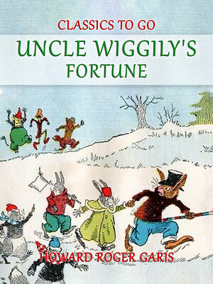 cover image of Uncle Wiggily's Fortune